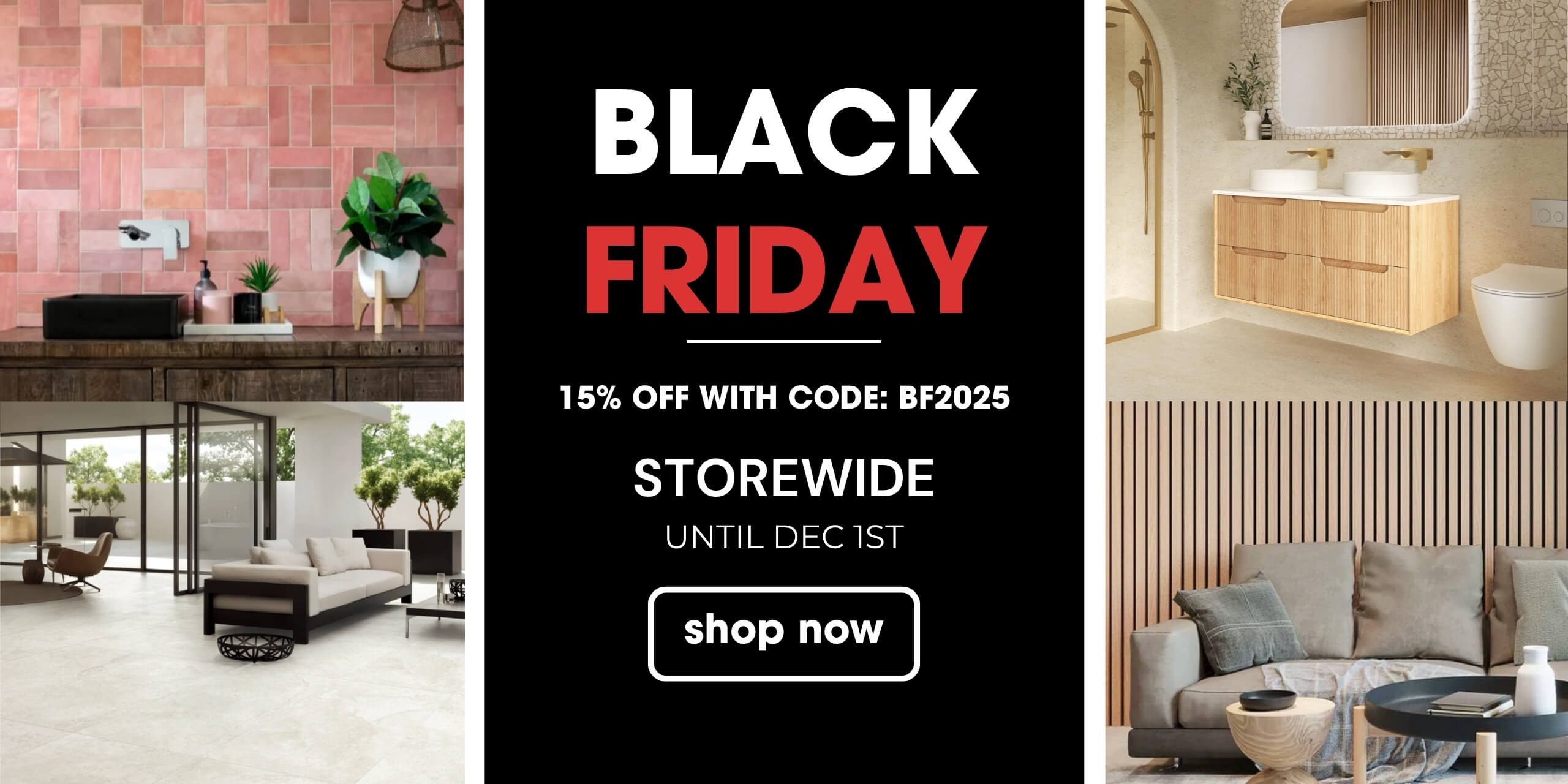 black friday sale for tiles, wall panels, bathware. Big discounts